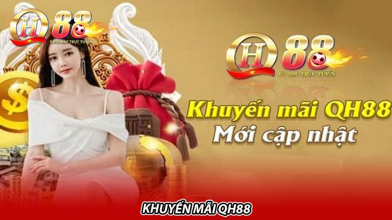 Khuyến mãi QH88